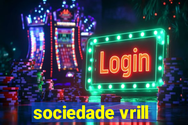 sociedade vrill